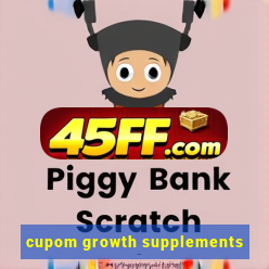 cupom growth supplements